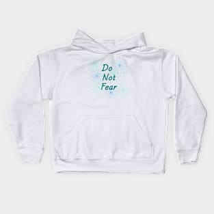 Do Not Fear Kids Hoodie